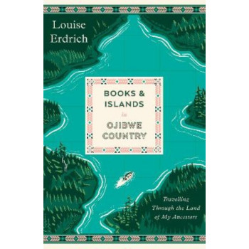 Books and Islands in Ojibwe Country: Travelling Through the Land of My Ancestors