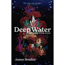 Deep Water: the world in the ocean