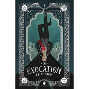 Evocation: Book 1 in The Summoner's Circle