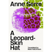 A Leopard-Skin Hat *Int'l Booker 2025 Shortlist*
