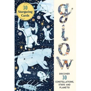 Glow: Discover 30 Constellations, Stars and Planets!