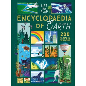 The Lift-the-Flap Encyclopaedia of Planet Earth: 200 Flaps to Explore!
