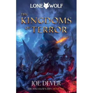 The Kingdoms of Terror Lone Wolf #6
