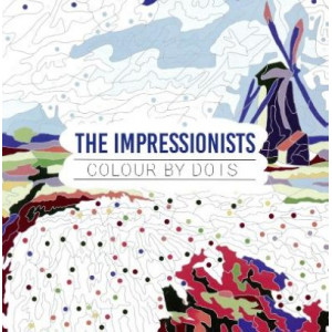 The Impressionists: Colour by Dots