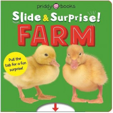 Farm (Slide & Surprise!): Pull the tabs for a fun farm surprise