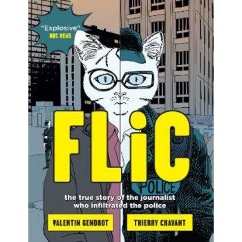 Flic: the true story of the journalist who infiltrated the police