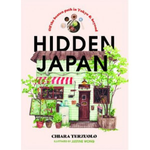 Hidden Japan: Food, fun & experiences off the beaten path in Tokyo & beyond