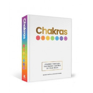 Chakras: Journey through the energy centres of your body