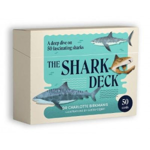 The Shark Deck: A deep dive on 50 fascinating sharks