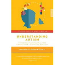 Understanding Autism: The essential guide for parents