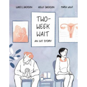 Two-Week Wait: an IVF story