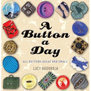 All Buttons Great and Small: A compelling history of the button, from the Stone Age to today