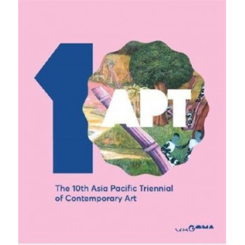 10th Asia Pacific Triennial of Contemporary Art