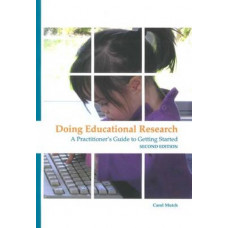 Doing Educational Research: A Practitioner's Guide to Getting Started