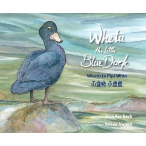 Whetu The Little Blue Duck Trilingual Ed
