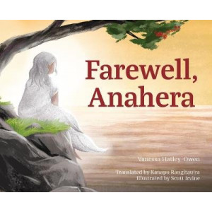 Farewell, Anahera