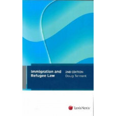 Immigration and Refugee Law (3rd Edition, 2017)