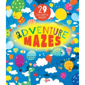 Adventure Mazes (Clever Mazes)
