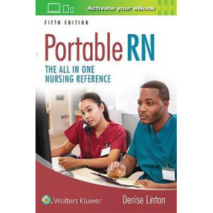 Portable RN : The All-in-One Nursing Reference