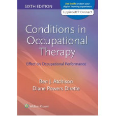 Conditions in Occupational Therapy: Effect on Occupational Performance 6e 2022