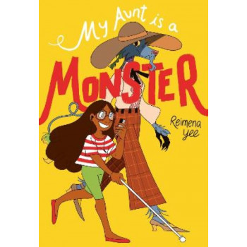 My Aunt Is A Monster: (A Graphic Novel)