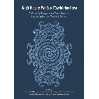 Nga Hau e Wha o Tawhirimatea: Culturally responsive teaching and learning for the tertiary sector
