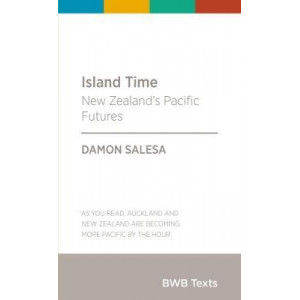 Island Time: New Zealand's Pacific Futures
