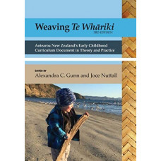 Weaving Te Whariki 3rd Edition