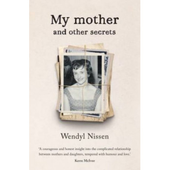 My Mother and Other Secrets