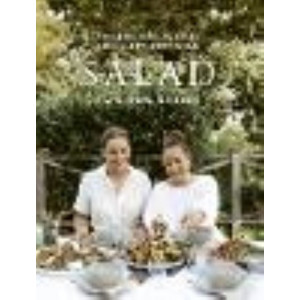 Salad: 70 delicious recipes for every occasion (Two Raw Sisters)