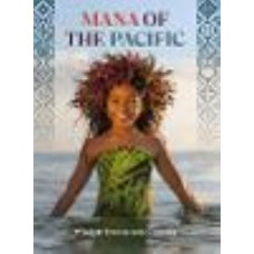 Mana of the Pacific: Wisdom from across Oceania