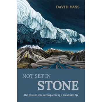 Not Set In Stone: The consequences of a mountain life