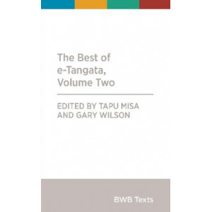 BWB Text: Best of e-Tangata, Volume 2