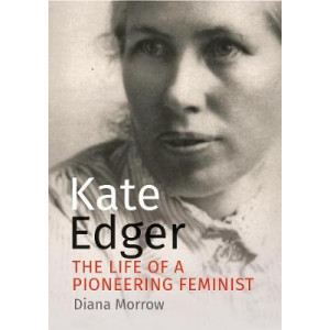Kate Edger: The life of a pioneering feminist