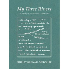 Three Rivers: The jottings of a rural woman 1884-1968