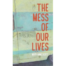 Mess of Our Lives *NZCYA 2025 Finalist*