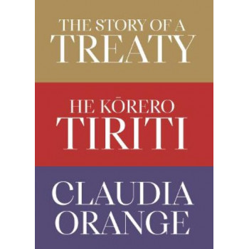 The Story of a Treaty | He Korero Tiriti 3E