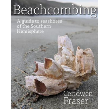 Beachcombing:  guide to seashores of the Southern Hemisphere