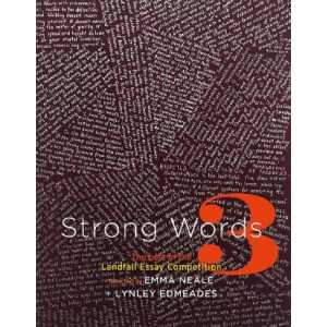 Strong Words 3: The Best of the Landfall Essay Competition