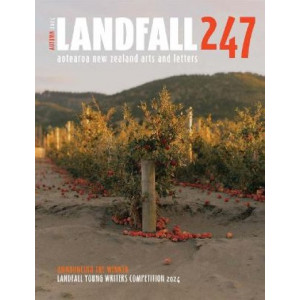 Landfall 247: Autumn 2024