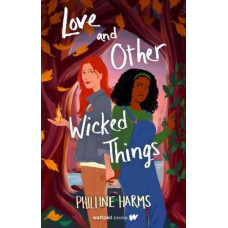 Love and Other Wicked Things