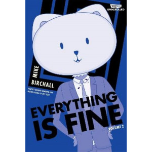 Everything is Fine Volume Two