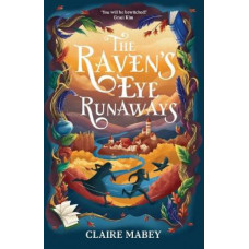 The Raven's Eye Runaways *NZCYA 2025 Finalist* *Staff Pick 2024*