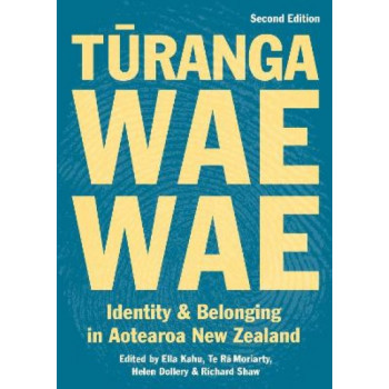 Turangawaewae: Identity and Belonging in Aotearoa New Zealand 2E