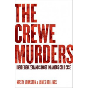 The Crewe Murders: Inside New Zealand's most infamous cold case