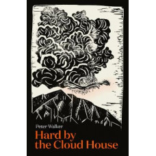 Hard by the Cloud House *Ockham 2025 Long List*