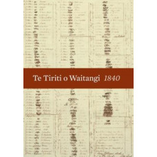 Te Tiriti o Waitangi | The Treaty of Waitangi, 1840
