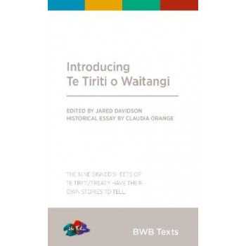 BWB Text: Introducing Te Tiriti o Waitangi; He Tohu