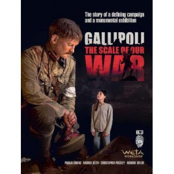 Gallipoli: The Scale of Our War
