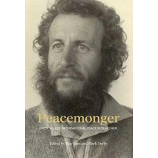 Peacemonger: Owen Wilkes: International Peace Researcher